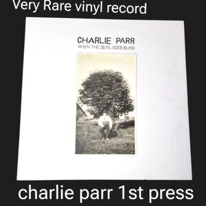 Rare Charlie Parr When The Devil Goes Blind 1st Press Vinyl Record